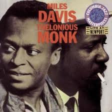 Miles and Monk.